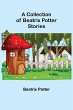 A Collection of Beatrix Potter Stories - Bild 1