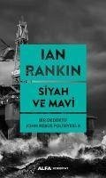 Siyah ve Mavi - Rankin, Ian