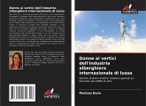 Donne ai vertici dell'industria alberghiera internazionale di lusso