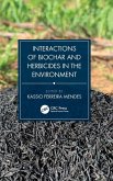 Interactions of Biochar and Herbicides in the Environment