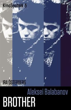 Aleksei Balabanov: 'Brother' - Osterberg, Ira