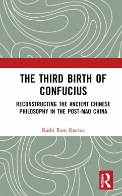 The Third Birth of Confucius - Sharma, Kashi Ram