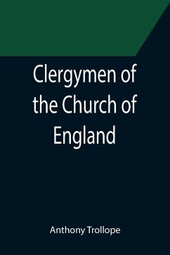 Clergymen of the Church of England - Trollope, Anthony