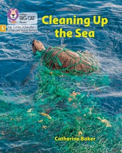 Cleaning up the Sea - Baker, Catherine
