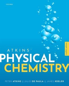 Atkins' Physical Chemistry - Atkins, Peter; Paula, Julio de; Keeler, James