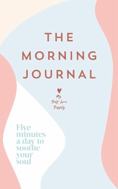 The Morning Journal - My Self-Love Supply