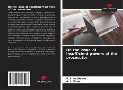 On the issue of insufficient powers of the prosecutor - Usoltseva, V. S.;Simon, _. L.