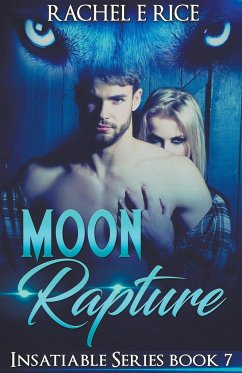 Moon Rapture - Rice, Rachel E