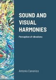 SOUND AND VISUAL HARMONIES