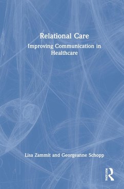 Relational Care - Zammit, Lisa; Schopp, Georgeanne