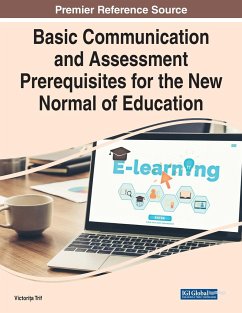 Basic Communication and Assessment Prerequisites for the New Normal of Education - Trif, Victorita