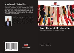 La culture et l'État-nation - Enaim, Rachid