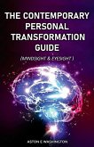 The Contemporary Personal Transformation Guide