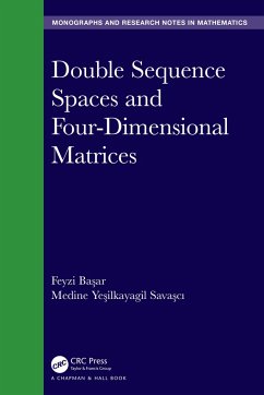 Double Sequence Spaces and Four-Dimensional Matrices - Basar, Feyzi;Savasci, Medine Yesilkayagil