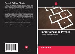 Parceria Público-Privada - Ara, Fardaus