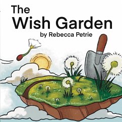 The Wish Garden - Petrie, Rebecca