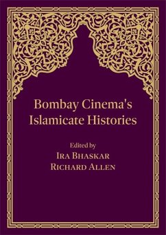 Bombay Cinema's Islamicate Histories