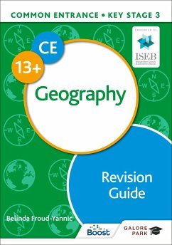 Common Entrance 13+ Geography Revision Guide - Froud-Yannic, Belinda