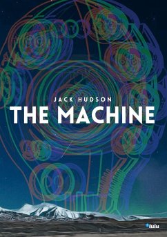 The Machine - Hudson, Jack