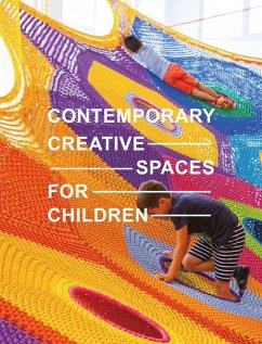 Contemporary Creative Spaces for Children