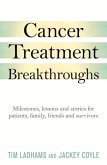 Cancer Treatment Breakthroughs