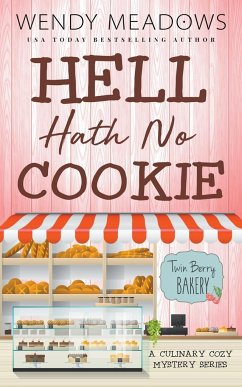 Hell Hath No Cookie - Meadows, Wendy