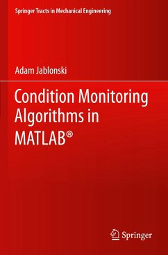 Condition Monitoring Algorithms in MATLAB® - Jablonski, Adam