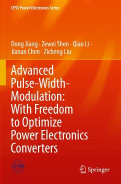 Advanced Pulse-Width-Modulation: With Freedom to Optimize Power Electronics Converters - Jiang, Dong;Shen, Zewei;Li, Qiao