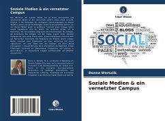 Soziale Medien & ein vernetzter Campus - Wertalik, Donna