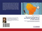 The use of soft power of the Islamic Republic of Iran in Latin America