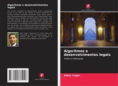 Algoritmos e desenvolvimentos legais - Cogan, Adam