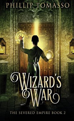 Wizard's War - Tomasso, Phillip