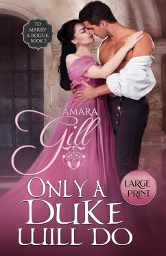 Only a Duke Will Do - Gill, Tamara