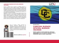 CARICOM: BUENOS OFICIOS, BUENOS VECINOS - Mayers, Gennike