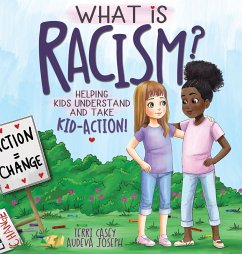 What Is Racism? - Casey, Terri