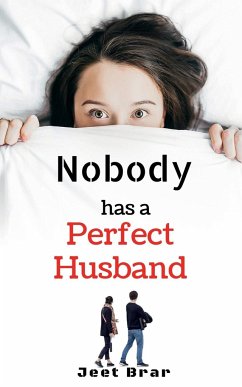 Nobody has a Perfect Husband - Brar, Jeet