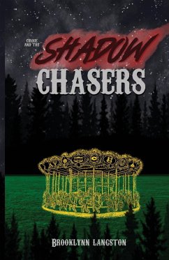 Cirque and the Shadow Chasers - Langston, Brooklynn