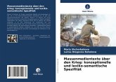 Massenmedientexte über den Krieg: konzeptionelle und lexiko-semantische Spezifität