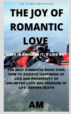 THE JOY OF ROMANTIC LOVE - Am