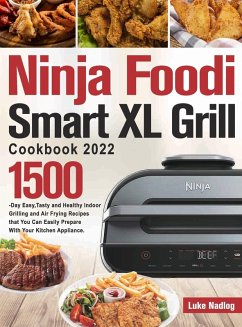 NinjaFoodiSmartXLGrillCookbook2022 - Nadlog, Luke