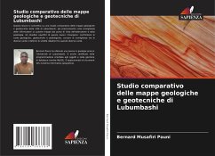 Studio comparativo delle mappe geologiche e geotecniche di Lubumbashi - Musafiri Pauni, Bernard