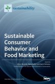 Sustainable Consumer Behavior and Food Marketing