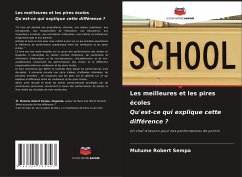 Cover Les meilleures et les pires écoles Qu'est-ce qui explique cette différence ?