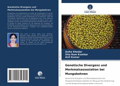 Genetische Divergenz und Merkmalsassoziation bei Mungobohnen - Khedar, Anita;Kumhar, Sita Ram;Kumar, Anil