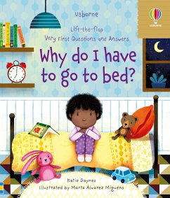 Very First Questions and Answers Why do I have to go to bed? - Daynes, Katie