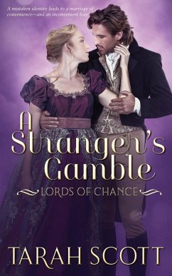 A Stranger's Gamble - Scott, Tarah