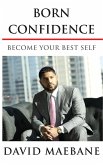 Born Confidence