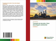 Tomada de decisão: Uma abordagem ambiental - Dias, Josinaldo