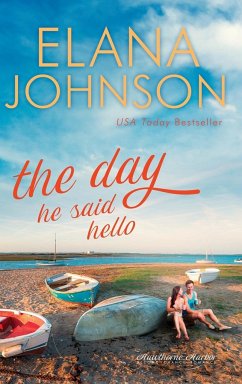 The Day He Said Hello - Johnson, Elana