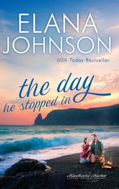 The Day He Stopped In - Johnson, Elana